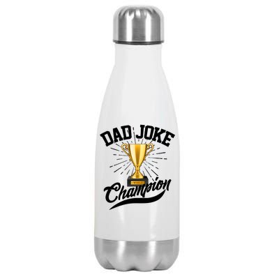 Dad Joke World Champion Stainless Steel Insulated Water Bottle