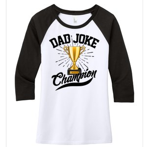 Dad Joke World Champion Women's Tri-Blend 3/4-Sleeve Raglan Shirt