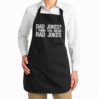 Dad Jokes? I Think You Mean Rad Jokes Apron