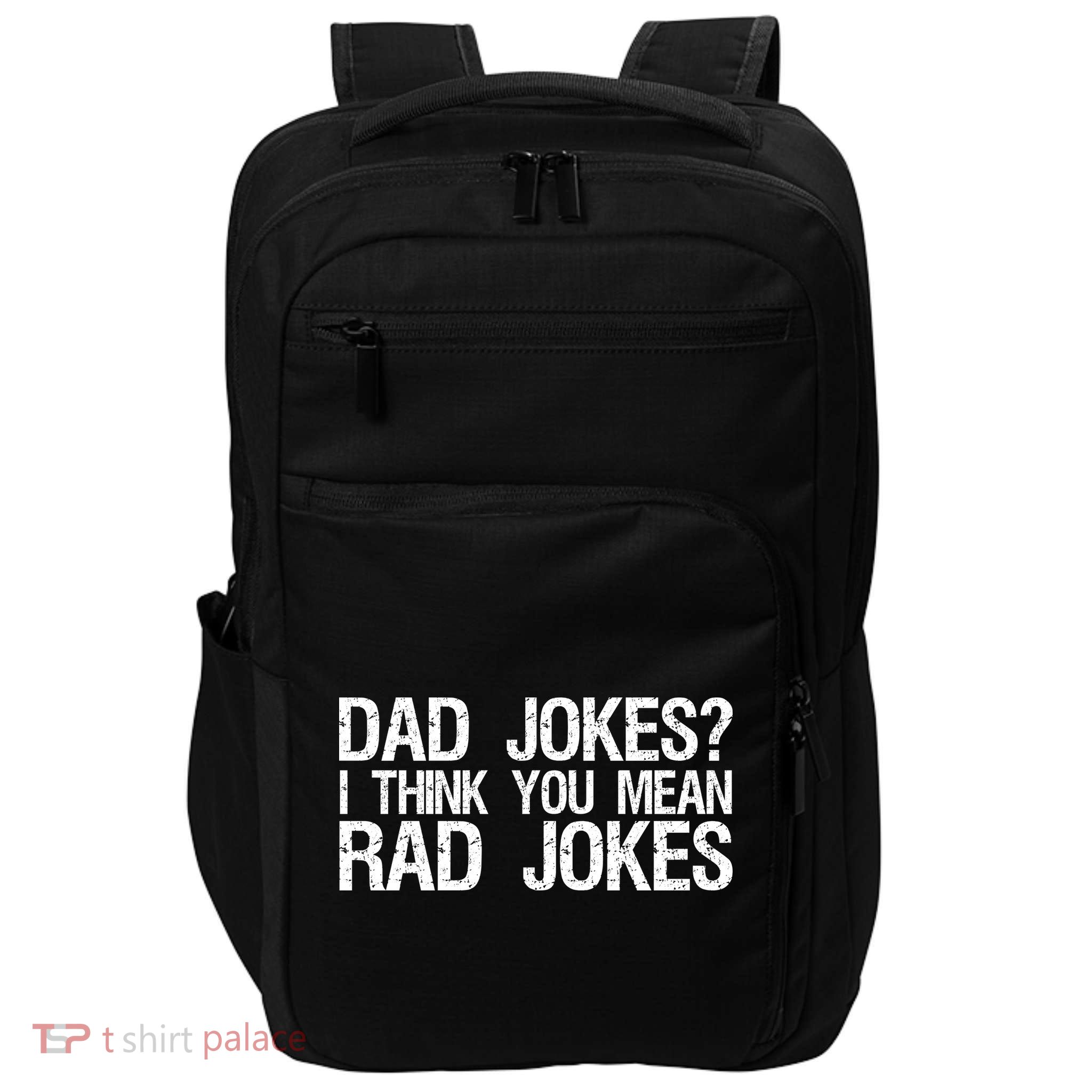 Dad Jokes? I Think You Mean Rad Jokes Impact Tech Backpack