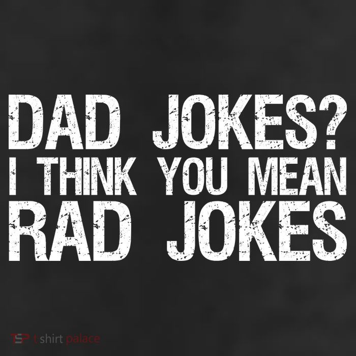 Dad Jokes? I Think You Mean Rad Jokes 11oz C Handle Ceramic Mug
