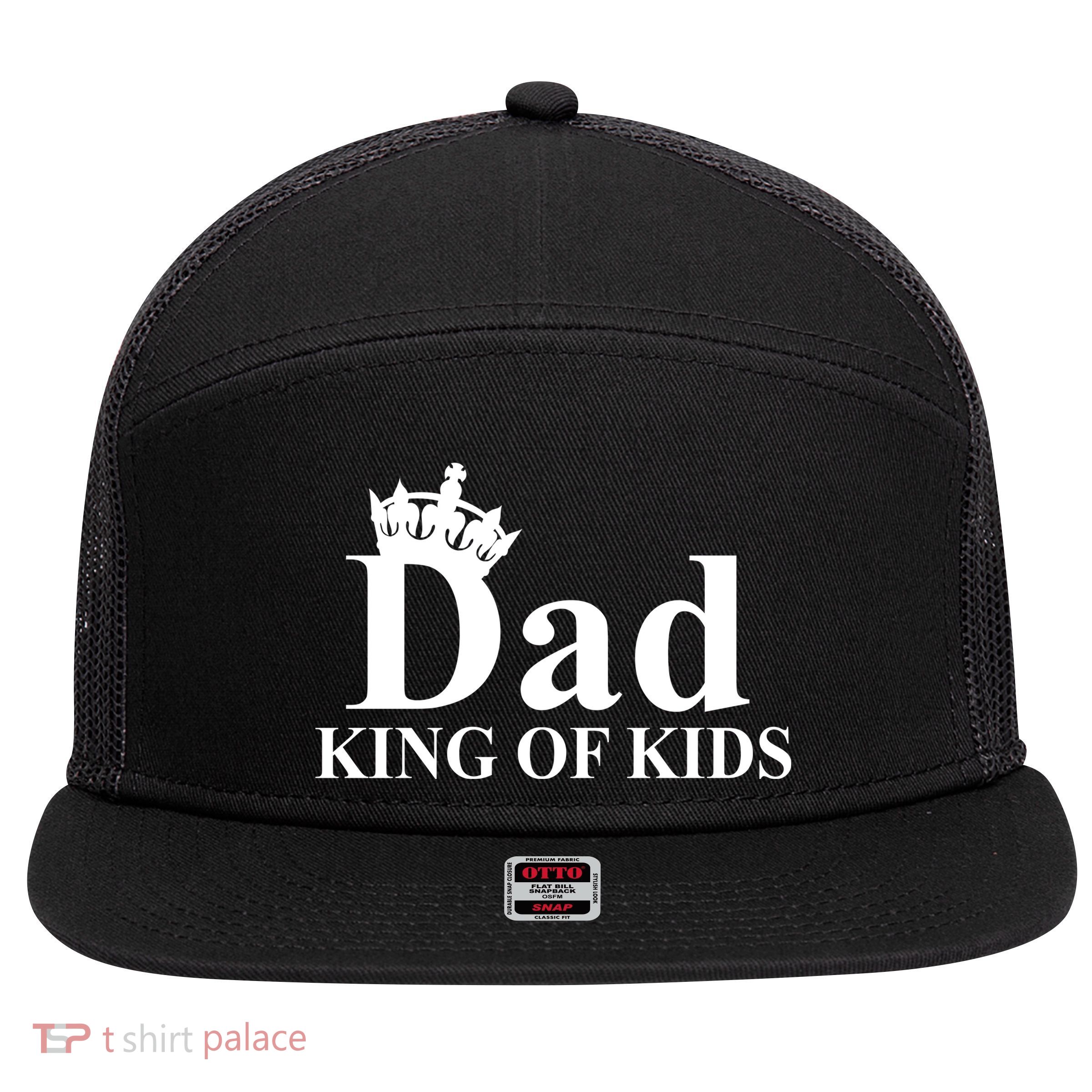 Dad King of Kids 7 Panel Mesh Trucker Snapback Hat