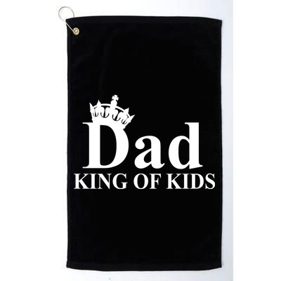 Dad King of Kids Golf Towel