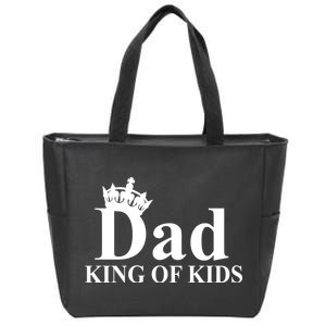 Dad King of Kids Zip Tote Bag