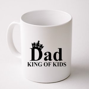 Dad King of Kids Coffee Mug