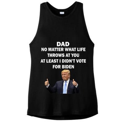 Dad Least I Didn't Vote Biden Funny Pro Republican Ladies PosiCharge Tri-Blend Wicking Tank
