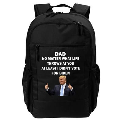 Dad Least I Didn't Vote Biden Funny Pro Republican Backpack