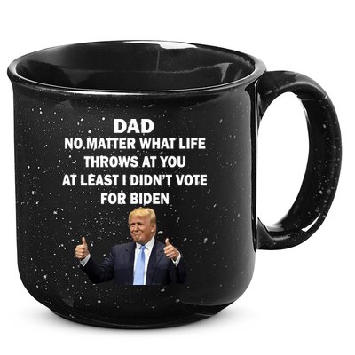 Dad Least I Didn't Vote Biden Funny Pro Republican 15oz Campfire Ceramic Mug