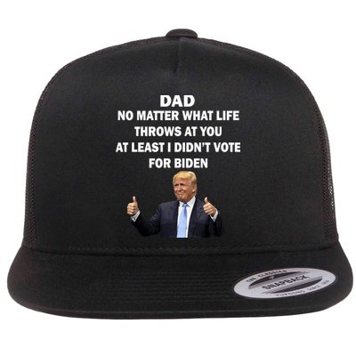 Dad Least I Didn't Vote Biden Funny Pro Republican Flatbill Hat