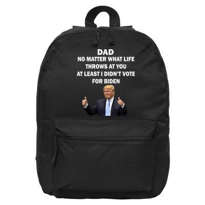 Dad Least I Didn't Vote Biden Funny Pro Republican 16 in Basic Backpack