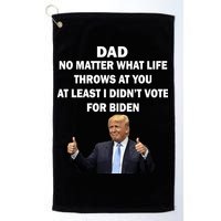 Dad Least I Didn't Vote Biden Funny Pro Republican Golf Towel