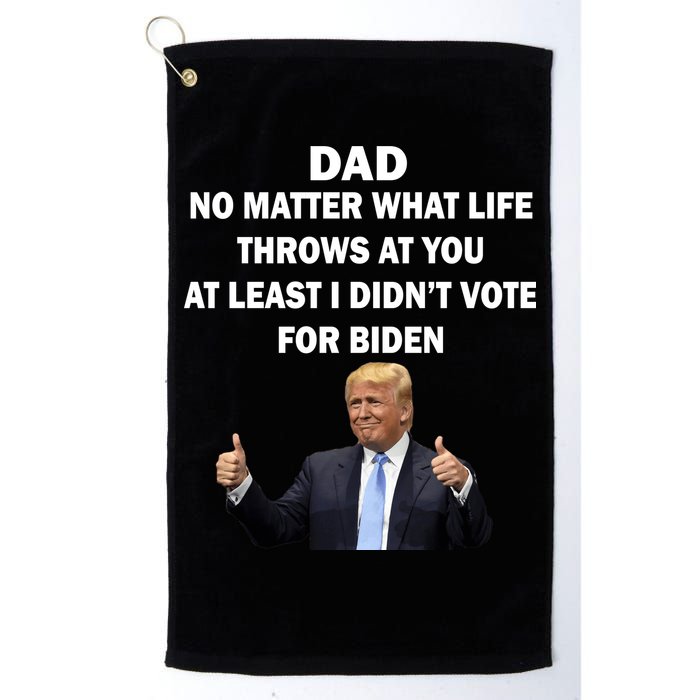 Dad Least I Didn't Vote Biden Funny Pro Republican Golf Towel