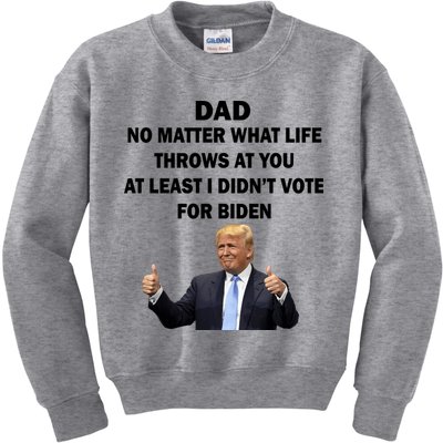 Dad Least I Didn't Vote Biden Funny Pro Republican Kids Sweatshirt