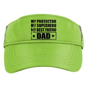 Dad My Protector My Superhero My Best Friend Adult Drive Performance Visor