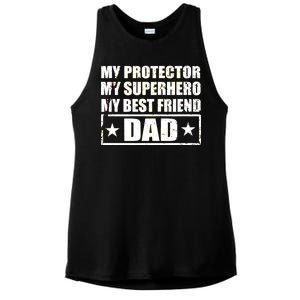 Dad My Protector My Superhero My Best Friend Ladies PosiCharge Tri-Blend Wicking Tank