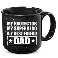 Dad My Protector My Superhero My Best Friend 15oz Campfire Ceramic Mug