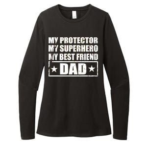 Dad My Protector My Superhero My Best Friend Womens CVC Long Sleeve Shirt