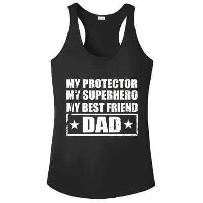 Dad My Protector My Superhero My Best Friend Ladies PosiCharge Competitor Racerback Tank