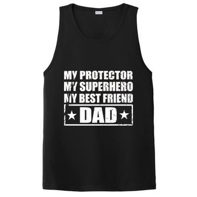 Dad My Protector My Superhero My Best Friend PosiCharge Competitor Tank