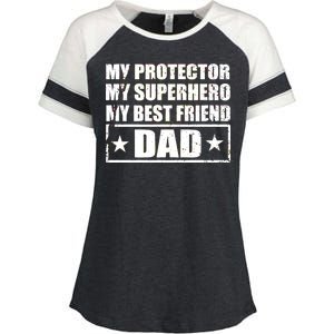 Dad My Protector My Superhero My Best Friend Enza Ladies Jersey Colorblock Tee