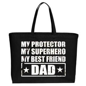 Dad My Protector My Superhero My Best Friend Cotton Canvas Jumbo Tote