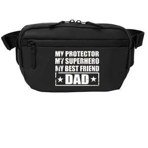 Dad My Protector My Superhero My Best Friend Crossbody Pack