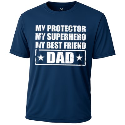 Dad My Protector My Superhero My Best Friend Performance Shirt