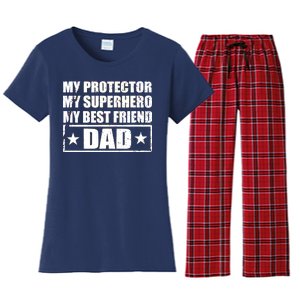 Dad My Protector My Superhero My Best Friend Women's Flannel Pajama Set