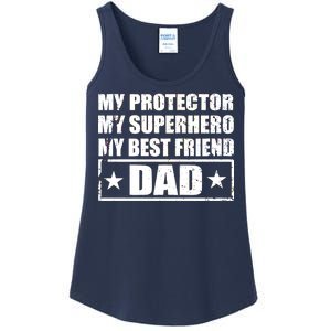 Dad My Protector My Superhero My Best Friend Ladies Essential Tank