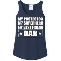 Dad My Protector My Superhero My Best Friend Ladies Essential Tank