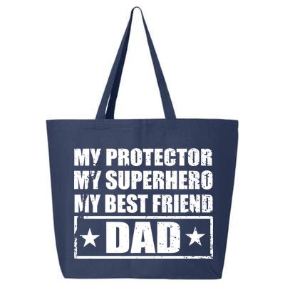 Dad My Protector My Superhero My Best Friend 25L Jumbo Tote