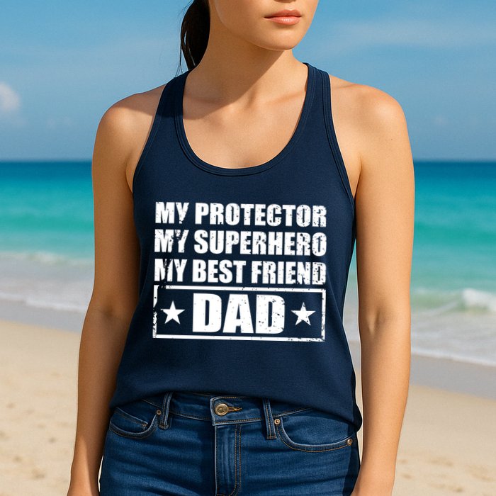 Dad My Protector My Superhero My Best Friend Womens Tank Top