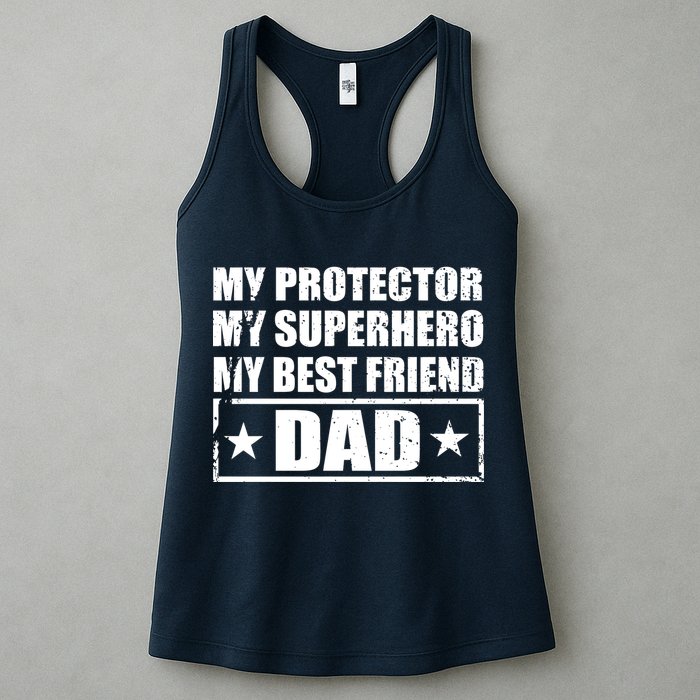 Dad My Protector My Superhero My Best Friend Womens Tank Top