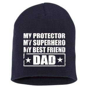 Dad My Protector My Superhero My Best Friend Short Acrylic Beanie