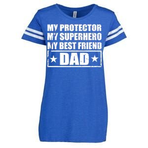 Dad My Protector My Superhero My Best Friend Enza Ladies Jersey Football T-Shirt