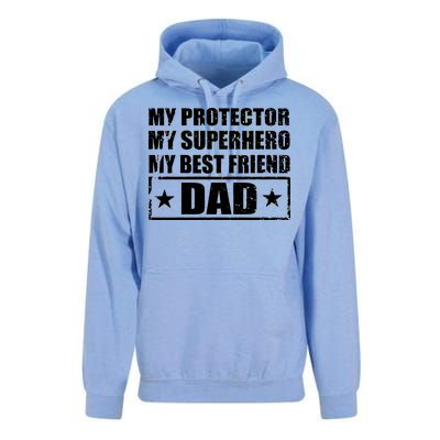 Dad My Protector My Superhero My Best Friend Unisex Surf Hoodie