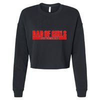Dad of Girls Out Numbered Red Imprint Cropped Pullover Crew