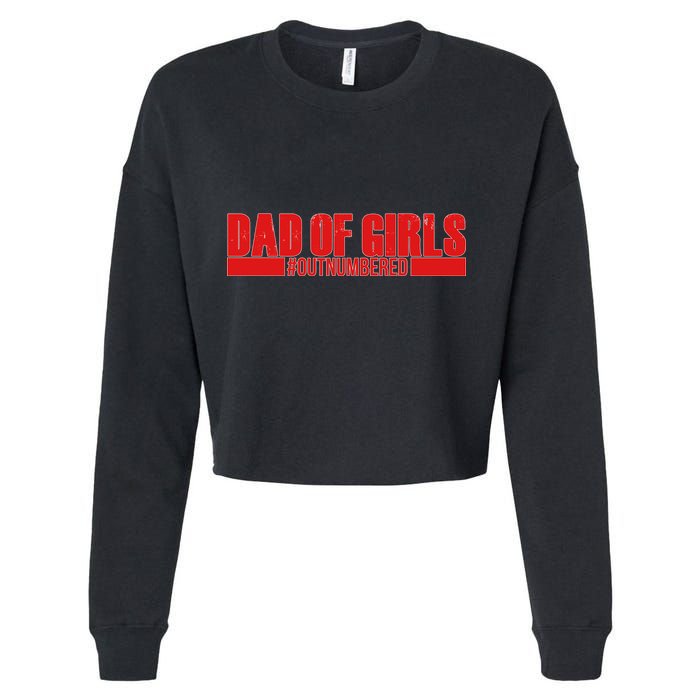 Dad of Girls Out Numbered Red Imprint Cropped Pullover Crew