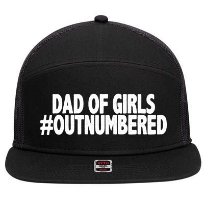 Dad Of Girls Outnumbered 7 Panel Mesh Trucker Snapback Hat