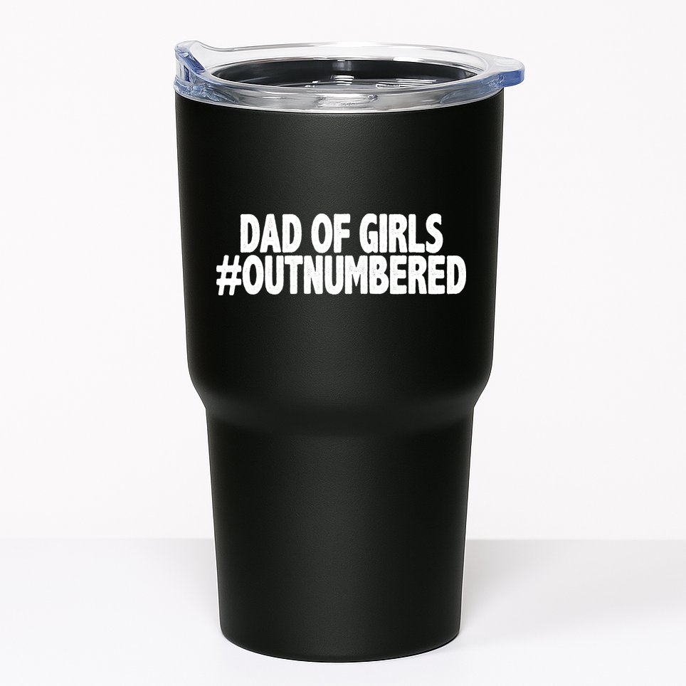 Dad Of Girls Outnumbered Tumbler