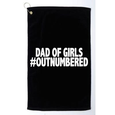 Dad Of Girls Outnumbered Golf Towel