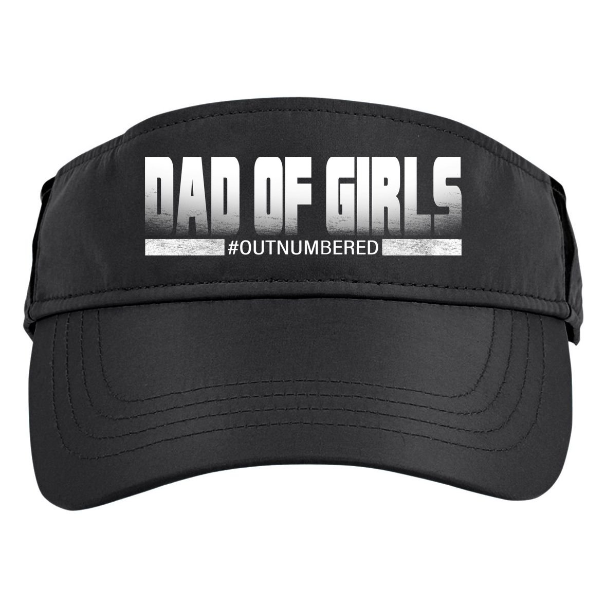 Dad Of Girls Outnumbered Funny Fathers Day Adult Drive Performance Visor