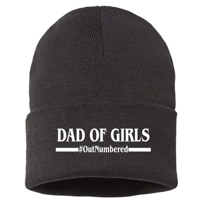 Dad of Girls Outnumbered Funny Girl Dad Sustainable Knit Beanie