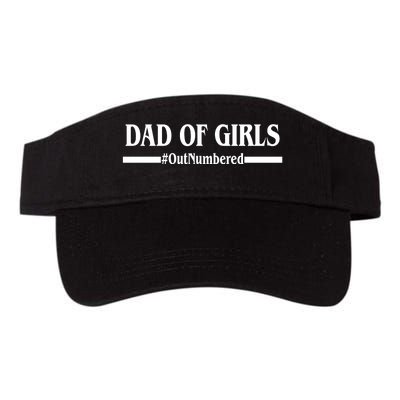 Dad of Girls Outnumbered Funny Girl Dad Valucap Bio-Washed Visor