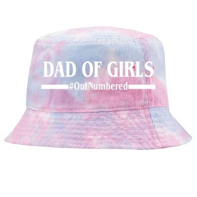 Dad of Girls Outnumbered Funny Girl Dad Tie-Dyed Bucket Hat