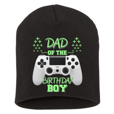 Dad Of The Birthday Boy Short Acrylic Beanie