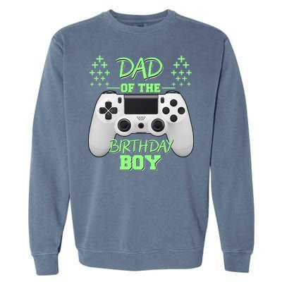 Dad Of The Birthday Boy Garment-Dyed Sweatshirt