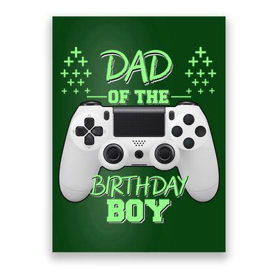 Dad Of The Birthday Boy Poster