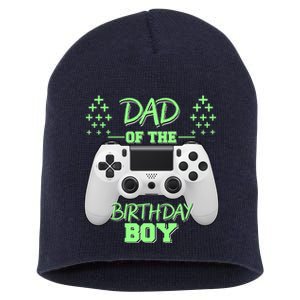 Dad Of The Birthday Boy Short Acrylic Beanie