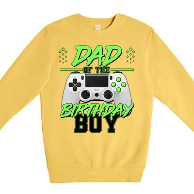 Dad Of The Birthday Boy Video Gamer Premium Crewneck Sweatshirt